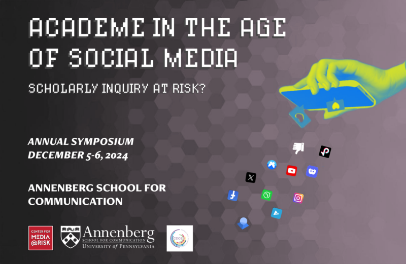 The image is a promotional poster for an event titled "Academe in the Age of Social Media: Scholarly Inquiry at Risk?" The background is a gradient of dark grey hexagons. At the top, the title "ACADEME IN THE AGE OF SOCIAL MEDIA" is written in large white text, followed by "SCHOLARLY INQUIRY AT RISK?" in smaller white text. Below this, on the left side, it states "ANNUAL SYMPOSIUM DECEMBER 5-6, 2024" and "ANNENBERG SCHOOL FOR COMMUNICATION." The Annenberg School for Communication logo and University of Pennsylvania logo are displayed at the bottom left corner. On the right side of the image, there is a stylized illustration of a hand holding a smartphone with various social media icons (such as Facebook, Twitter, Instagram) floating out from it.